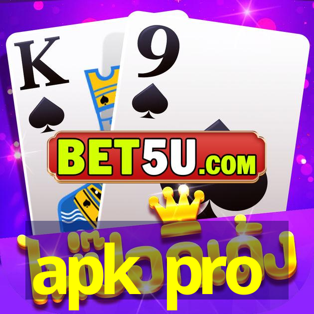 apk pro